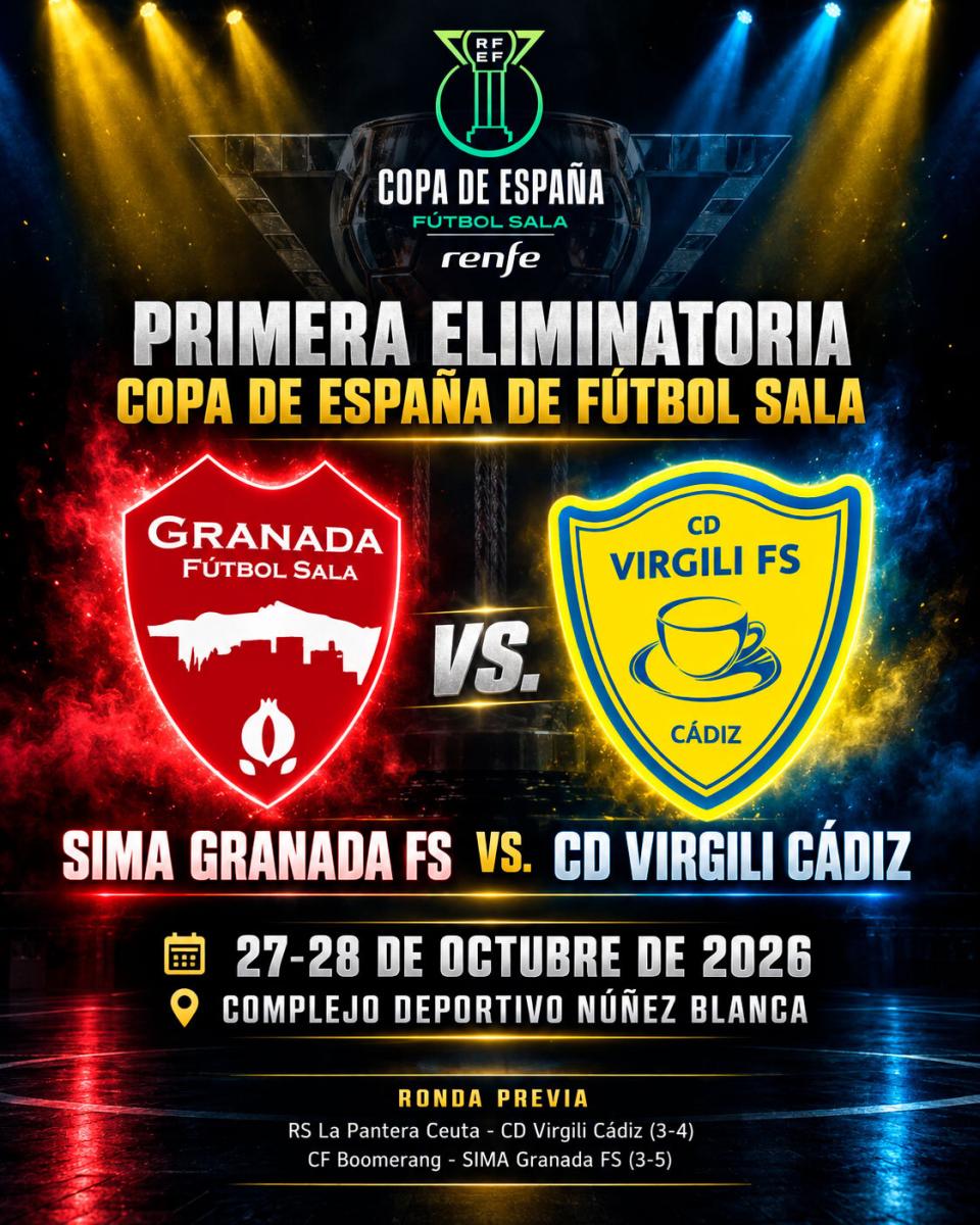SIMA Granada FS - CD Virgili Cádiz: resultado del sorteo en la Primera Eliminatoria de la Copa de España de Fútbol Sala
